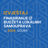 Izvještaj Finansiranje Iz Budžeta Lokalnih Samouprava U 2024.